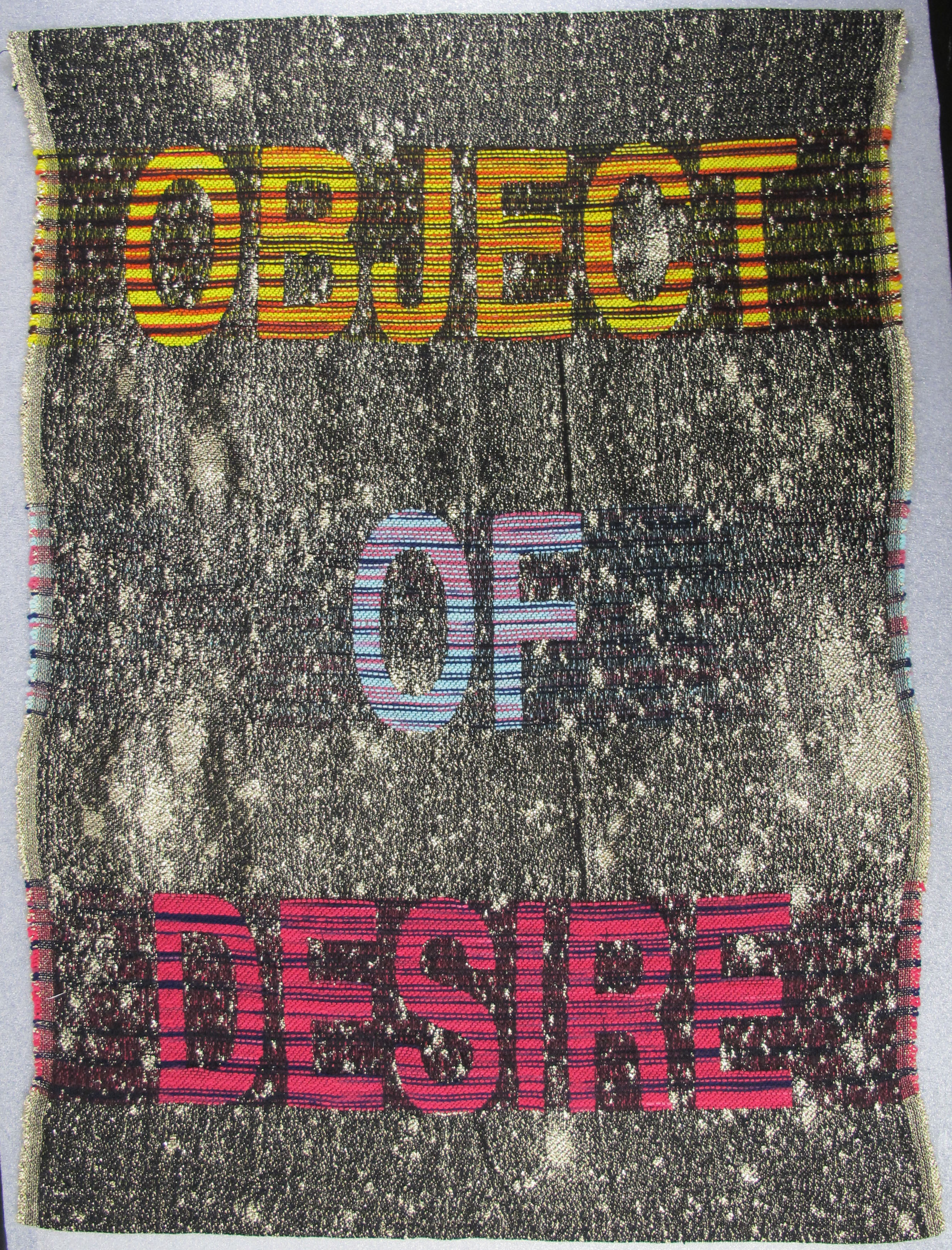 Object of Desire, 2016